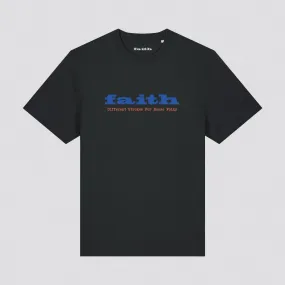 Faith Different Strokes T-Shirt
